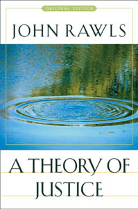 Figura 5. John Rawls. A Theory of justice. 1971.